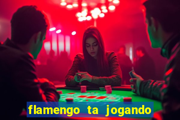 flamengo ta jogando em qual canal